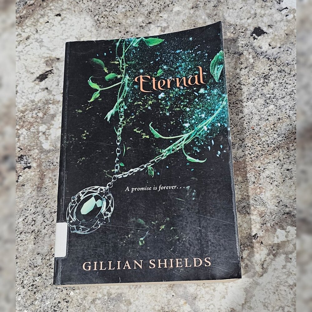 Eternal by Gillian Shields ex-libris Paperback